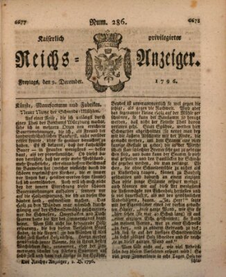Kaiserlich privilegirter Reichs-Anzeiger (Allgemeiner Anzeiger der Deutschen) Freitag 9. Dezember 1796