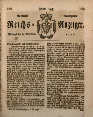 Kaiserlich privilegirter Reichs-Anzeiger (Allgemeiner Anzeiger der Deutschen) Freitag 23. Dezember 1796