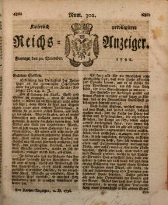 Kaiserlich privilegirter Reichs-Anzeiger (Allgemeiner Anzeiger der Deutschen) Freitag 30. Dezember 1796