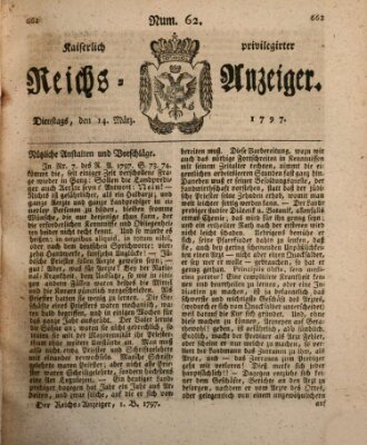 Kaiserlich privilegirter Reichs-Anzeiger (Allgemeiner Anzeiger der Deutschen) Dienstag 14. März 1797