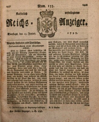 Kaiserlich privilegirter Reichs-Anzeiger (Allgemeiner Anzeiger der Deutschen) Dienstag 13. Juni 1797