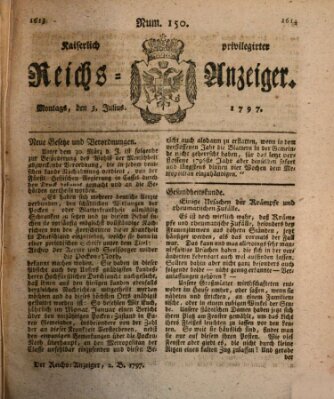 Kaiserlich privilegirter Reichs-Anzeiger (Allgemeiner Anzeiger der Deutschen) Montag 3. Juli 1797