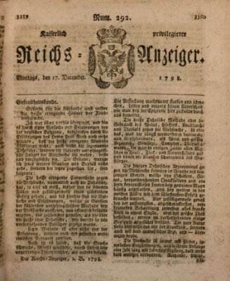 Kaiserlich privilegirter Reichs-Anzeiger (Allgemeiner Anzeiger der Deutschen) Montag 17. Dezember 1798