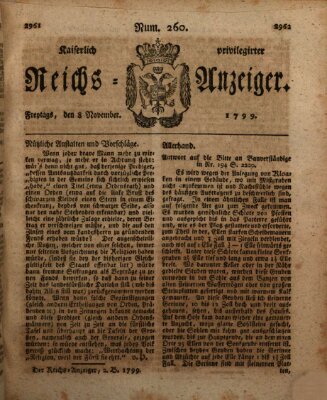 Kaiserlich privilegirter Reichs-Anzeiger (Allgemeiner Anzeiger der Deutschen) Freitag 8. November 1799