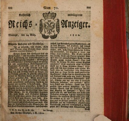 Kaiserlich privilegirter Reichs-Anzeiger (Allgemeiner Anzeiger der Deutschen) Montag 24. März 1800