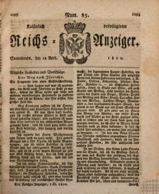 Kaiserlich privilegirter Reichs-Anzeiger (Allgemeiner Anzeiger der Deutschen) Samstag 12. April 1800