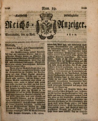 Kaiserlich privilegirter Reichs-Anzeiger (Allgemeiner Anzeiger der Deutschen) Samstag 19. April 1800