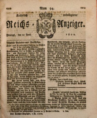 Kaiserlich privilegirter Reichs-Anzeiger (Allgemeiner Anzeiger der Deutschen) Freitag 25. April 1800