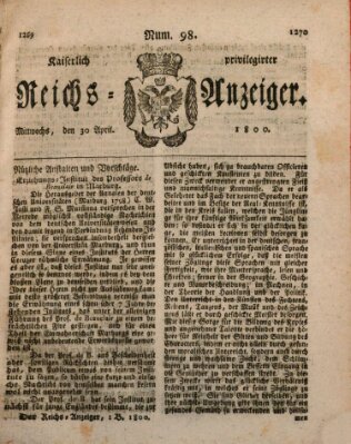 Kaiserlich privilegirter Reichs-Anzeiger (Allgemeiner Anzeiger der Deutschen) Mittwoch 30. April 1800