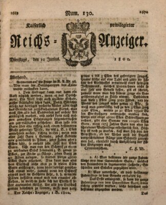 Kaiserlich privilegirter Reichs-Anzeiger (Allgemeiner Anzeiger der Deutschen) Dienstag 10. Juni 1800