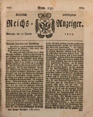 Kaiserlich privilegirter Reichs-Anzeiger (Allgemeiner Anzeiger der Deutschen) Montag 16. Juni 1800