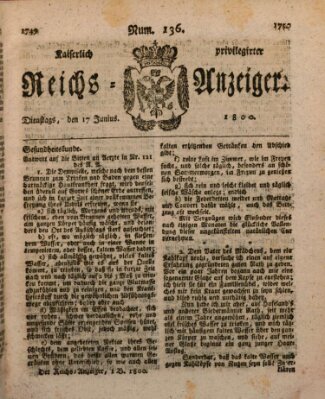 Kaiserlich privilegirter Reichs-Anzeiger (Allgemeiner Anzeiger der Deutschen) Dienstag 17. Juni 1800