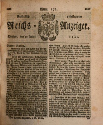 Kaiserlich privilegirter Reichs-Anzeiger (Allgemeiner Anzeiger der Deutschen) Dienstag 29. Juli 1800