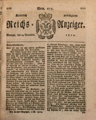 Kaiserlich privilegirter Reichs-Anzeiger (Allgemeiner Anzeiger der Deutschen) Montag 24. November 1800