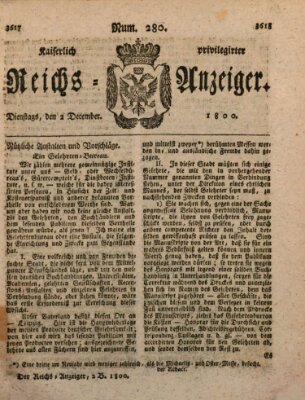 Kaiserlich privilegirter Reichs-Anzeiger (Allgemeiner Anzeiger der Deutschen) Dienstag 2. Dezember 1800