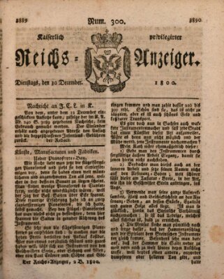 Kaiserlich privilegirter Reichs-Anzeiger (Allgemeiner Anzeiger der Deutschen) Dienstag 30. Dezember 1800