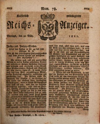 Kaiserlich privilegirter Reichs-Anzeiger (Allgemeiner Anzeiger der Deutschen) Montag 30. März 1801