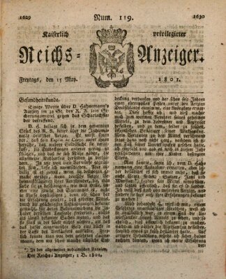 Kaiserlich privilegirter Reichs-Anzeiger (Allgemeiner Anzeiger der Deutschen) Freitag 15. Mai 1801