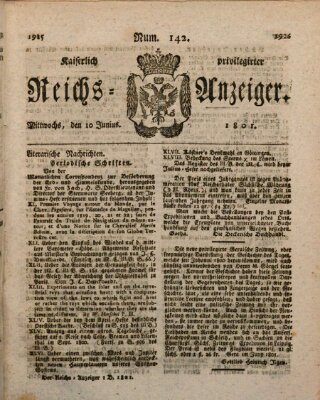 Kaiserlich privilegirter Reichs-Anzeiger (Allgemeiner Anzeiger der Deutschen) Mittwoch 10. Juni 1801