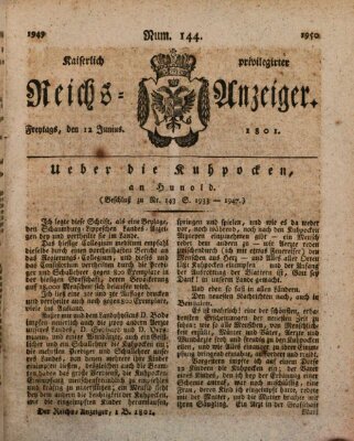 Kaiserlich privilegirter Reichs-Anzeiger (Allgemeiner Anzeiger der Deutschen) Freitag 12. Juni 1801