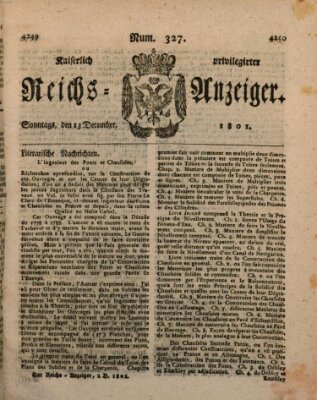 Kaiserlich privilegirter Reichs-Anzeiger (Allgemeiner Anzeiger der Deutschen) Sonntag 13. Dezember 1801