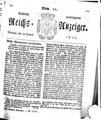 Kaiserlich privilegirter Reichs-Anzeiger (Allgemeiner Anzeiger der Deutschen) Dienstag 12. Januar 1802