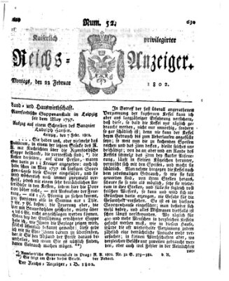 Kaiserlich privilegirter Reichs-Anzeiger (Allgemeiner Anzeiger der Deutschen) Montag 22. Februar 1802