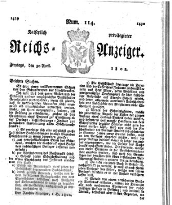 Kaiserlich privilegirter Reichs-Anzeiger (Allgemeiner Anzeiger der Deutschen) Freitag 30. April 1802