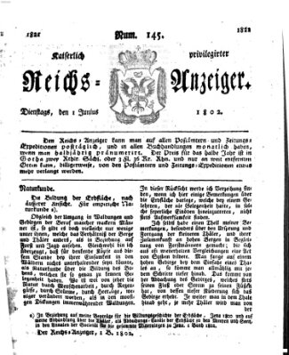 Kaiserlich privilegirter Reichs-Anzeiger (Allgemeiner Anzeiger der Deutschen) Dienstag 1. Juni 1802