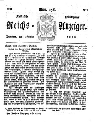 Kaiserlich privilegirter Reichs-Anzeiger (Allgemeiner Anzeiger der Deutschen) Dienstag 15. Juni 1802