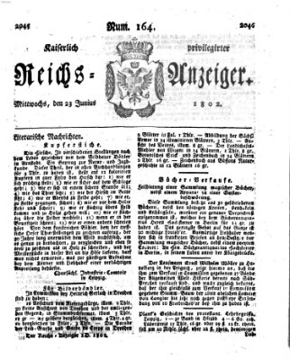Kaiserlich privilegirter Reichs-Anzeiger (Allgemeiner Anzeiger der Deutschen) Mittwoch 23. Juni 1802
