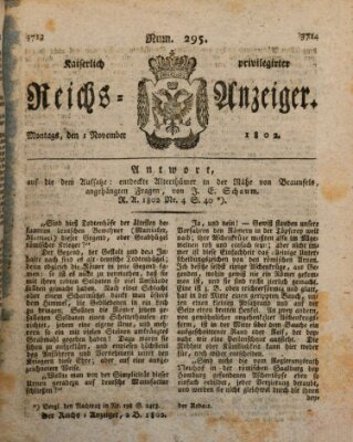 Kaiserlich privilegirter Reichs-Anzeiger (Allgemeiner Anzeiger der Deutschen) Montag 1. November 1802