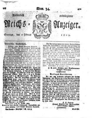 Kaiserlich privilegirter Reichs-Anzeiger (Allgemeiner Anzeiger der Deutschen) Sonntag 6. Februar 1803