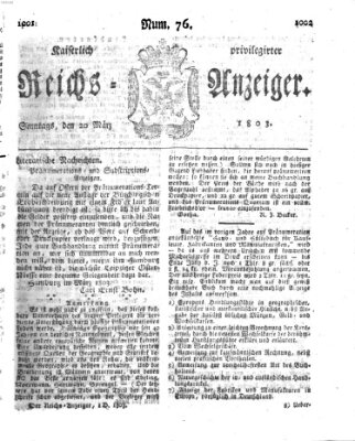 Kaiserlich privilegirter Reichs-Anzeiger (Allgemeiner Anzeiger der Deutschen) Sonntag 20. März 1803