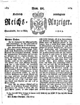 Kaiserlich privilegirter Reichs-Anzeiger (Allgemeiner Anzeiger der Deutschen) Samstag 26. März 1803