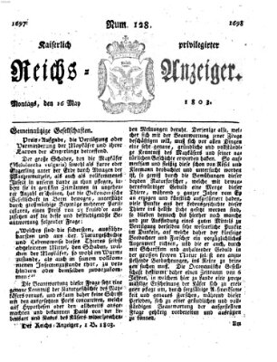 Kaiserlich privilegirter Reichs-Anzeiger (Allgemeiner Anzeiger der Deutschen) Montag 16. Mai 1803