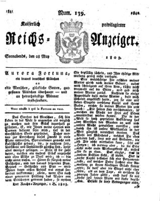 Kaiserlich privilegirter Reichs-Anzeiger (Allgemeiner Anzeiger der Deutschen) Samstag 28. Mai 1803