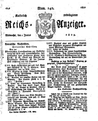 Kaiserlich privilegirter Reichs-Anzeiger (Allgemeiner Anzeiger der Deutschen) Mittwoch 1. Juni 1803