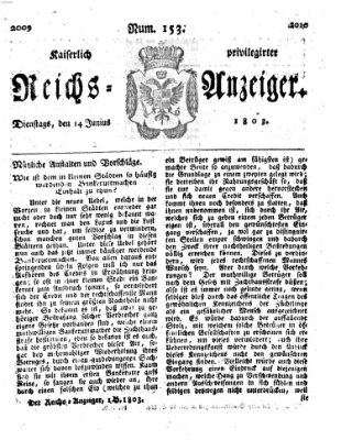 Kaiserlich privilegirter Reichs-Anzeiger (Allgemeiner Anzeiger der Deutschen) Dienstag 14. Juni 1803