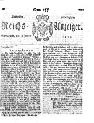 Kaiserlich privilegirter Reichs-Anzeiger (Allgemeiner Anzeiger der Deutschen) Samstag 18. Juni 1803