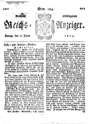 Kaiserlich privilegirter Reichs-Anzeiger (Allgemeiner Anzeiger der Deutschen) Freitag 15. Juli 1803