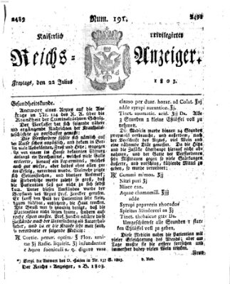 Kaiserlich privilegirter Reichs-Anzeiger (Allgemeiner Anzeiger der Deutschen) Freitag 22. Juli 1803