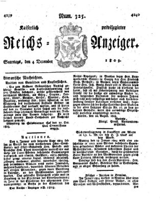 Kaiserlich privilegirter Reichs-Anzeiger (Allgemeiner Anzeiger der Deutschen) Sonntag 4. Dezember 1803