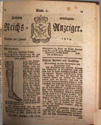 Kaiserlich privilegirter Reichs-Anzeiger (Allgemeiner Anzeiger der Deutschen) Dienstag 3. Januar 1804