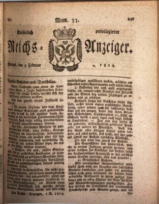 Kaiserlich privilegirter Reichs-Anzeiger (Allgemeiner Anzeiger der Deutschen) Freitag 3. Februar 1804