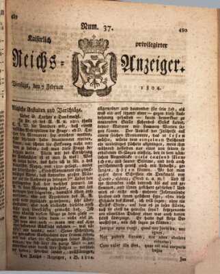 Kaiserlich privilegirter Reichs-Anzeiger (Allgemeiner Anzeiger der Deutschen) Dienstag 7. Februar 1804