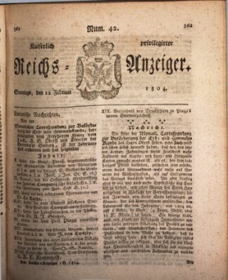 Kaiserlich privilegirter Reichs-Anzeiger (Allgemeiner Anzeiger der Deutschen) Sonntag 12. Februar 1804