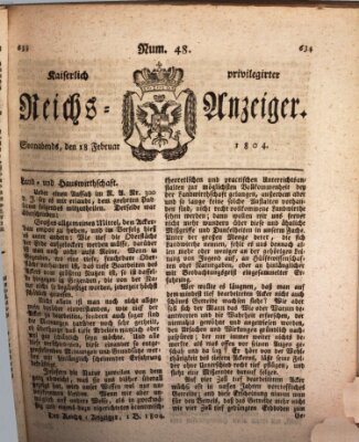 Kaiserlich privilegirter Reichs-Anzeiger (Allgemeiner Anzeiger der Deutschen) Samstag 18. Februar 1804