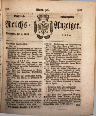 Kaiserlich privilegirter Reichs-Anzeiger (Allgemeiner Anzeiger der Deutschen) Mittwoch 11. April 1804