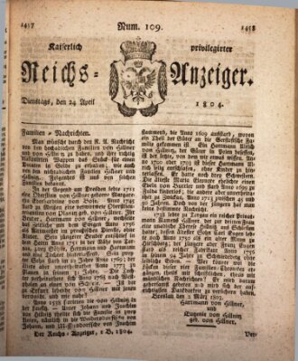 Kaiserlich privilegirter Reichs-Anzeiger (Allgemeiner Anzeiger der Deutschen) Dienstag 24. April 1804